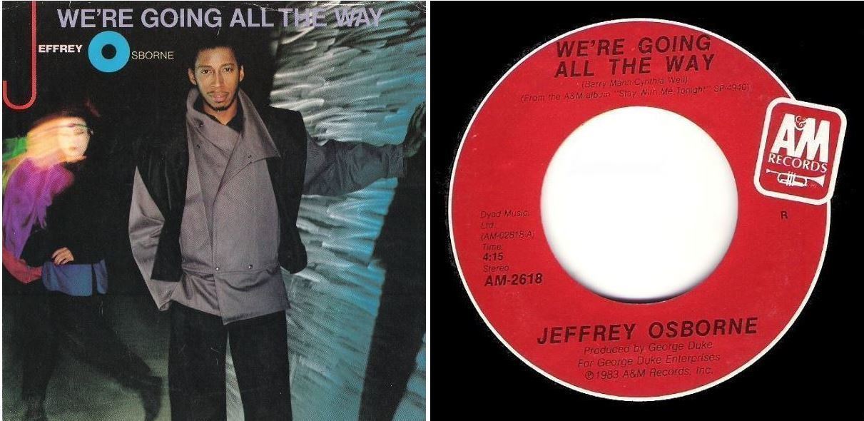 Osborne, Jeffrey / We're Going All the Way (1983) / A+M AM-2618 (Single, 7" Vinyl)