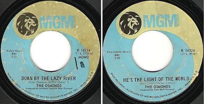 Osmonds, The / Down By the Lazy River (1971) / MGM K-14324 (Single, 7&quot; Vinyl)