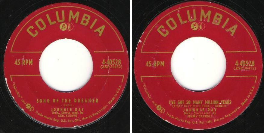 Ray, Johnnie / Song of the Dreamer (1955) / Columbia 4-40528 (Single, 7&quot; Vinyl)