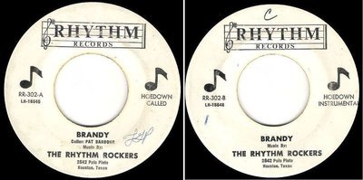 Rhythm Rockers, The / Brandy / Rhythm Records RR-302 (Single, 7&quot; Vinyl)