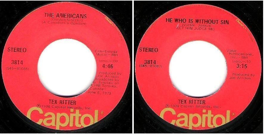 Ritter, Tex / The Americans (A Canadian&#39;s Opinion) (1974) / Capitol 4814 (Single, 7&quot; Vinyl)