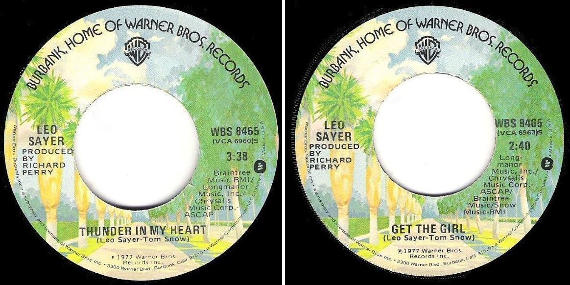 Sayer, Leo / Thunder In My Heart (1977) / Warner Bros. WBS-8465 (Single, 7&quot; Vinyl)