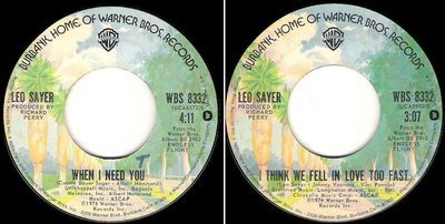 Sayer, Leo / When I Need You (1977) / Warner Bros. WBS-8332 (Single, 7&quot; Vinyl)