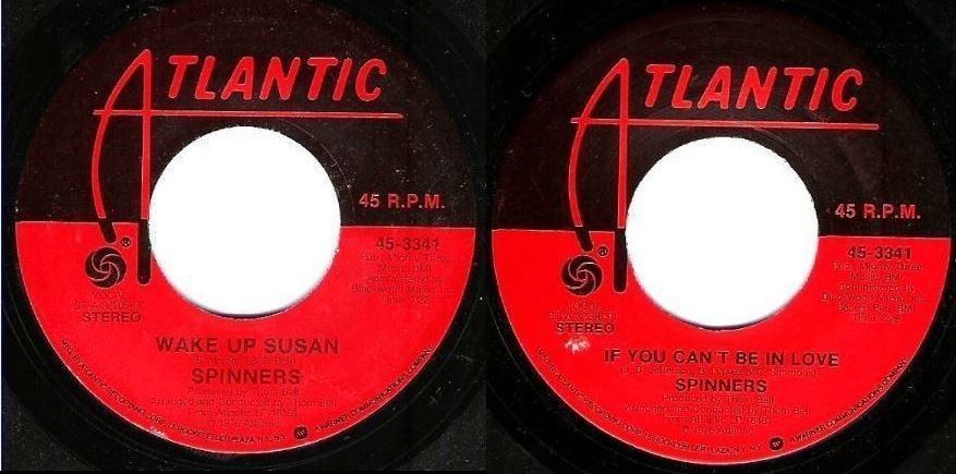 Spinners, The / Wake Up Susan (1976) / Atlantic 45-3341 (Single, 7" Vinyl)