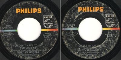Springfield, Dusty / You Don&#39;t Have to Say You Love Me (1966) / Philips 40371 (Single, 7&quot; Vinyl)
