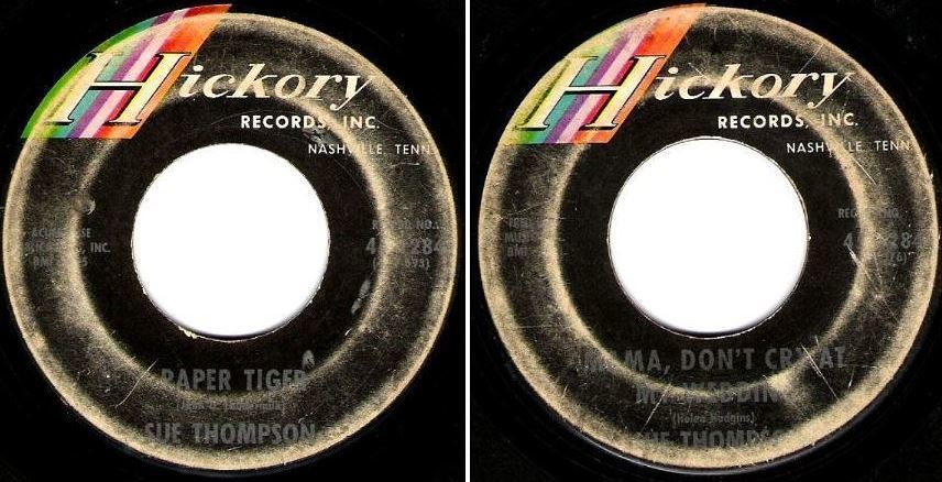Thompson, Sue / Paper Tiger (1964) / Hickory 45-1284 (Single, 7&quot; Vinyl)