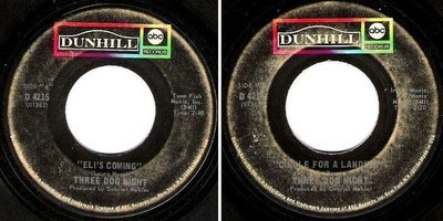 Three Dog Night / Eli's Coming (1969) / Dunhill (ABC) D-4215 (Single, 7" Vinyl)