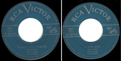 Three Suns, The / To Think You&#39;ve Chosen Me (1950) / RCA Victor 47-3976 (Single, 7&quot; Vinyl)