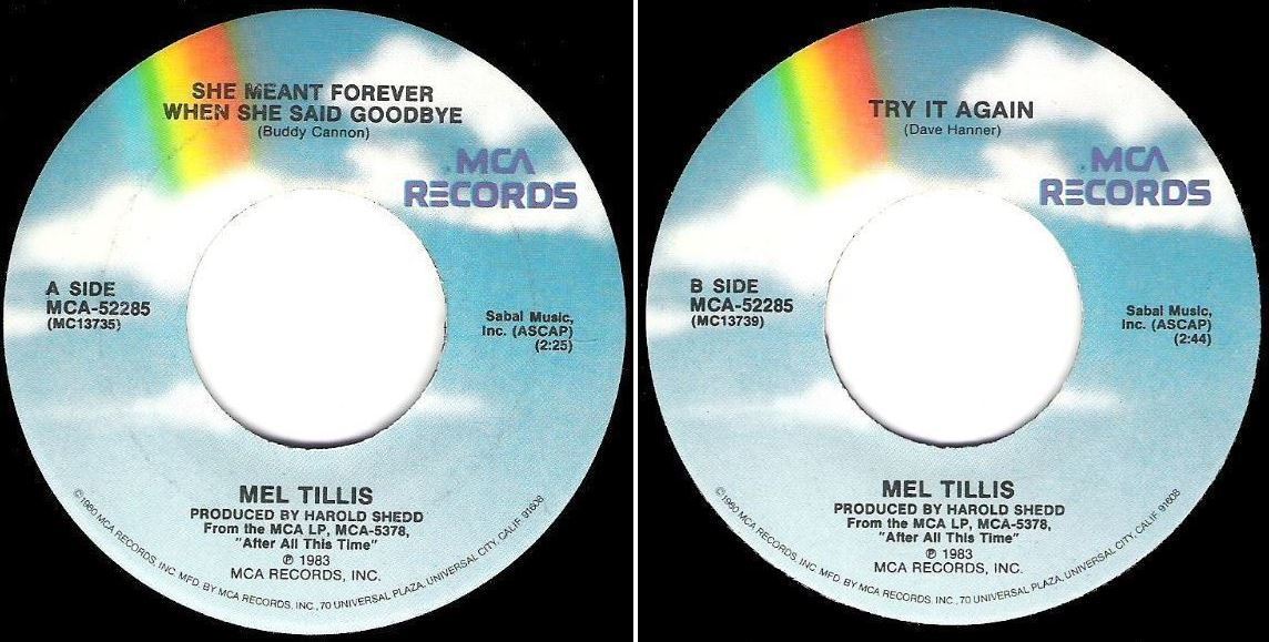 Tillis, Mel / She Meant Forever When She Said Goodbye (1983) / MCA 52285 (Single, 7&quot; Vinyl)