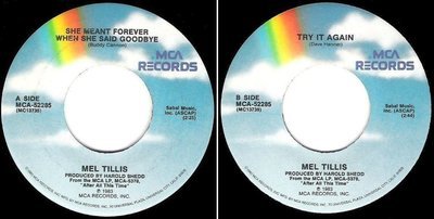 Tillis, Mel / She Meant Forever When She Said Goodbye (1983) / MCA 52285 (Single, 7&quot; Vinyl)