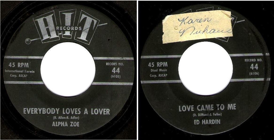 Zoe, Alpha / Everybody Loves a Lover (1962) / Hit Records 44 (Single, 7" Vinyl)
