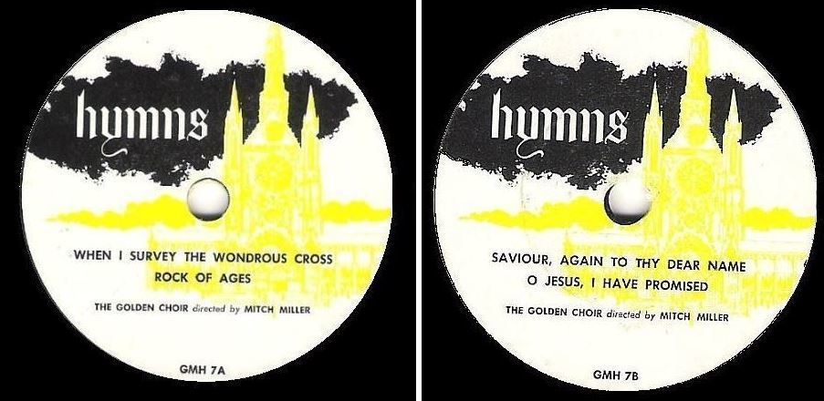 Golden Choir, The (+ Mitch Miller) / Hymns / Golden GMH-7 and 8 (EP, 7" Vinyl)