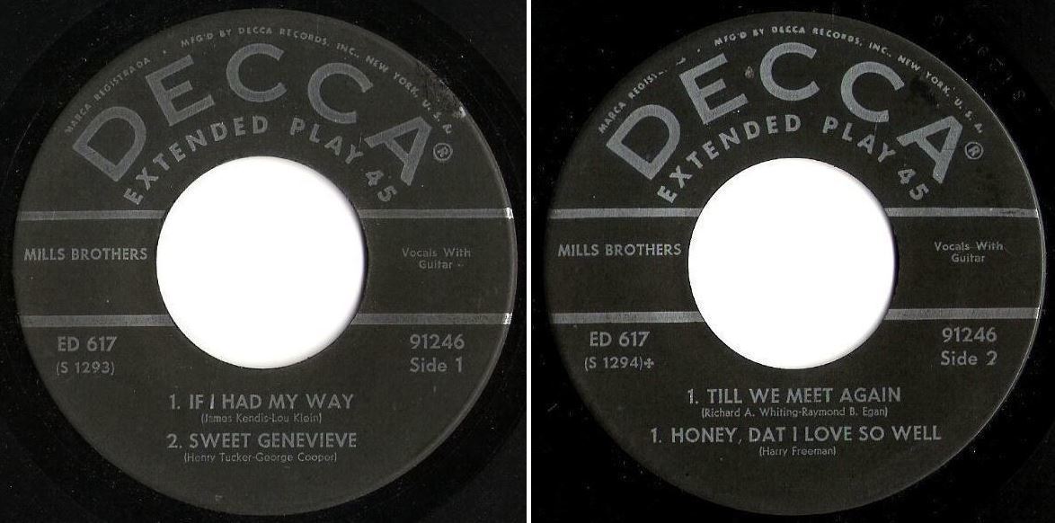 Mills Brothers, The / If I Had My Way + 3 (1950) / Decca ED-617 (EP, 7 Inch, Vinyl)