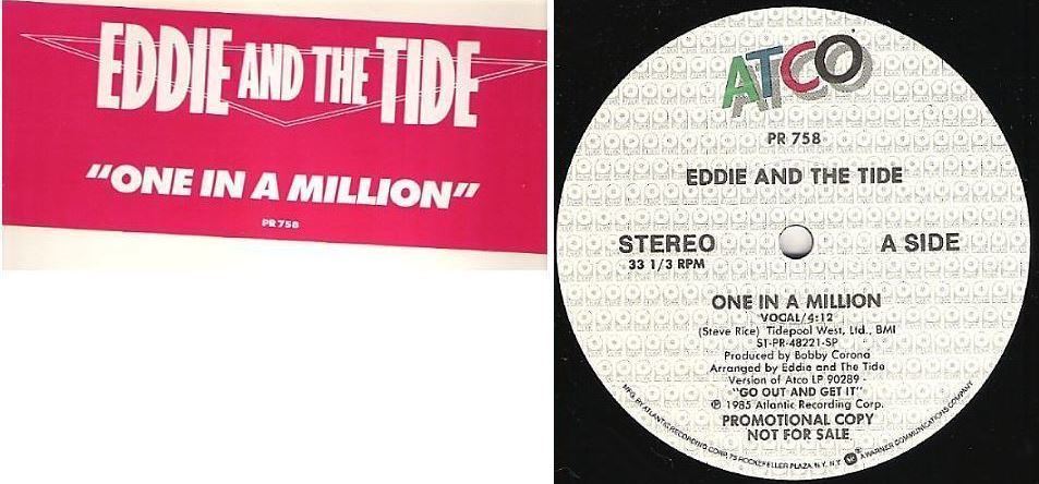 Eddie and The Tide / One in a Million (1985) / Atco PR-758 (Single, 12" Vinyl) / Promo