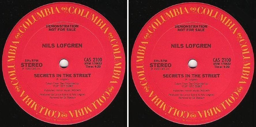 Lofgren, Nils / Secrets In the Street (1985) / Columbia CAS-2100 (Single, 12" Vinyl) / Promo