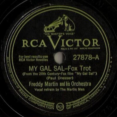 Martin, Freddy / My Gal Sal (1942) / RCA Victor 27878 (Single, 10" Shellac)