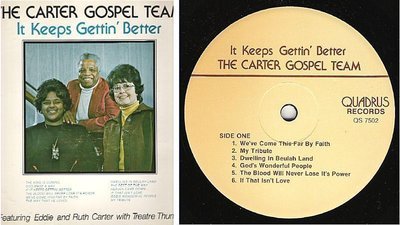 Carter Gospel Team, The / It Keeps Gettin' Better (1977) / Quadrus QS-7502 (Album, 12" Vinyl) / Autographed