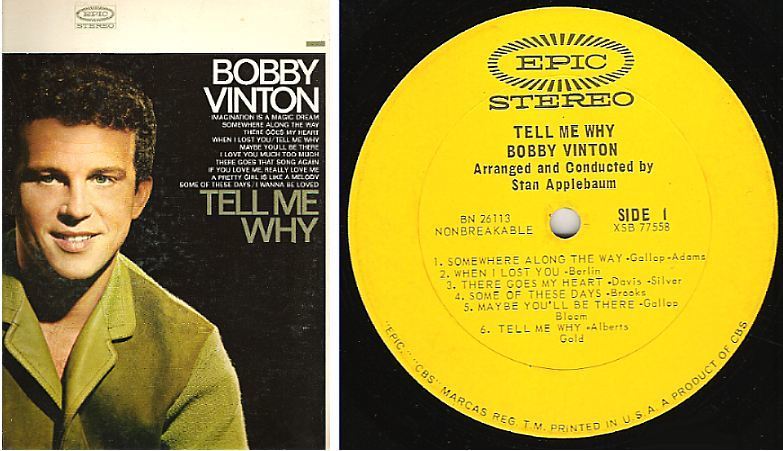 Vinton, Bobby / Tell Me Why (1964) / Epic BN-26113