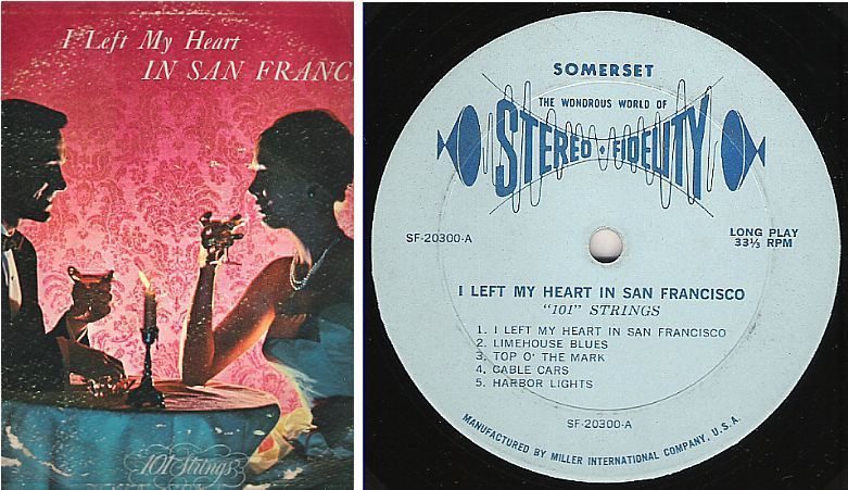 101 Strings / I Left My Heart In San Francisco (1964) / Somerset SF-20300 (Album, 12" Vinyl)