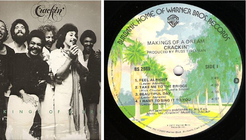Crackin' / Makings Of a Dream (1977) / Warner Bros. BS-2989 (Album, 12" Vinyl)