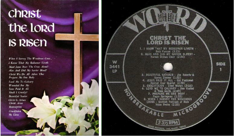Various Artists / Christ The Lord Is Risen (1969) / Word W-3441