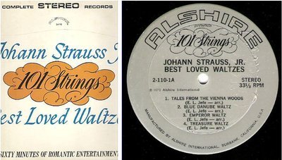 101 Strings / Johann Strauss, Jr. - Best Loved Waltzes (1973) / Alshire 2-110 / Two LP Set