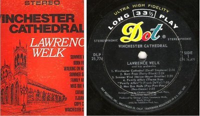 Welk, Lawrence / Winchester Cathedral (1966) / Dot DLP-25,774