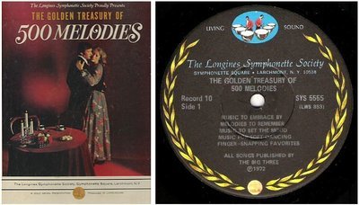Longines Symphonette / The Golden Treasury of 500 Melodies (1972) / Longines LS-226A / Ten LP Box Set
