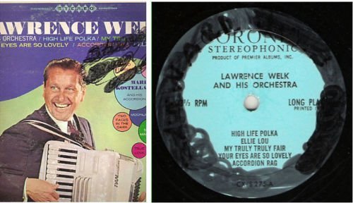 Welk, Lawrence (+ Mario Kostellani) / Lawrence Welk and His Orchestra...Also Starring Mario Kostellani (1960&#39;s) / Coronet CXS-275