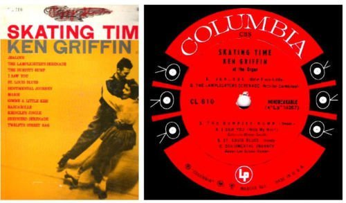 Griffin, Ken / Skating Time (1955) / Columbia CL-610 (Album, 12" Vinyl)
