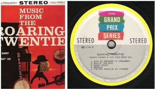 Happy Harry / Music From The Roaring Twenties (1960's) / Grand Prix KS-114
