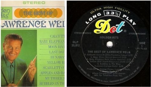 Welk, Lawrence / Golden Hits - The Best of Lawrence Welk (1967) / Dot DLP-25,812