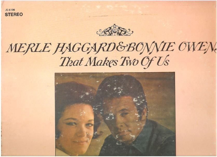 Haggard, Merle (+ Bonnie Owens) / That Makes Two of Us (1972) / Hilltop JS-6106 (Album, 12" Vinyl)