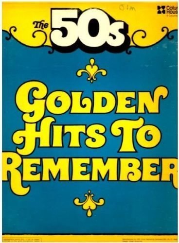 Various Artists / The Fifties - Greatest Love Songs - Golden Hits to Remember Them By / Columbia House P2S-5514 / Double LP