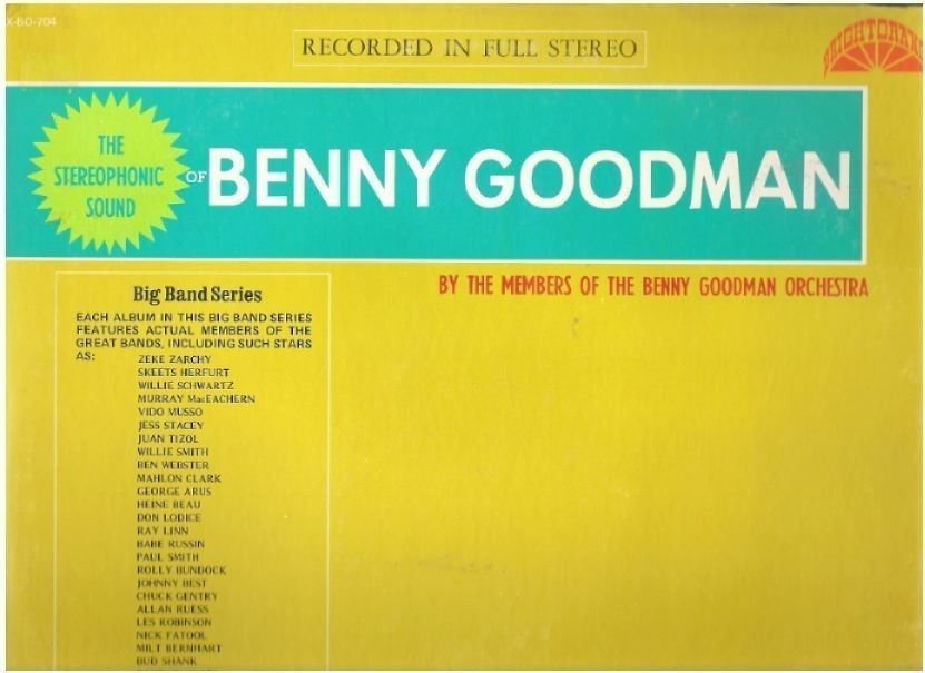Goodman, Benny (Members of His Orchestra) / The Stereophonic Sound of Benny Goodman / Bright Orange X-BO-704 (Album, 12" Vinyl)