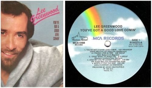 Greenwood, Lee / You&#39;ve Got a Good Love Comin&#39; (1984) / MCA-Panorama Records MCA-5488