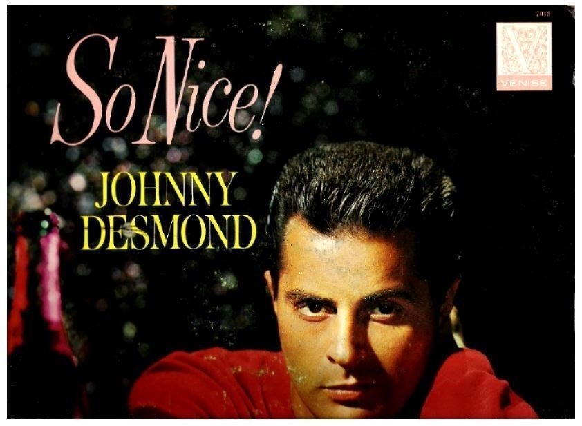 Desmond, Johnny / So Nice! (1960&#39;s) / Venise 7013 (Album, 12&quot; Vinyl)