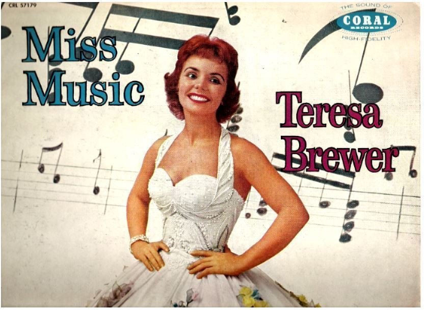 Brewer, Teresa / Miss Music (1957) / Coral CRL-57179 (Album, 12" Vinyl)