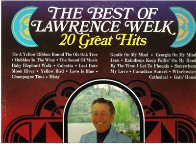 Welk, Lawrence / The Best of Lawrence Welk - 20 Great Hits (1976) / Ranwood R-8162