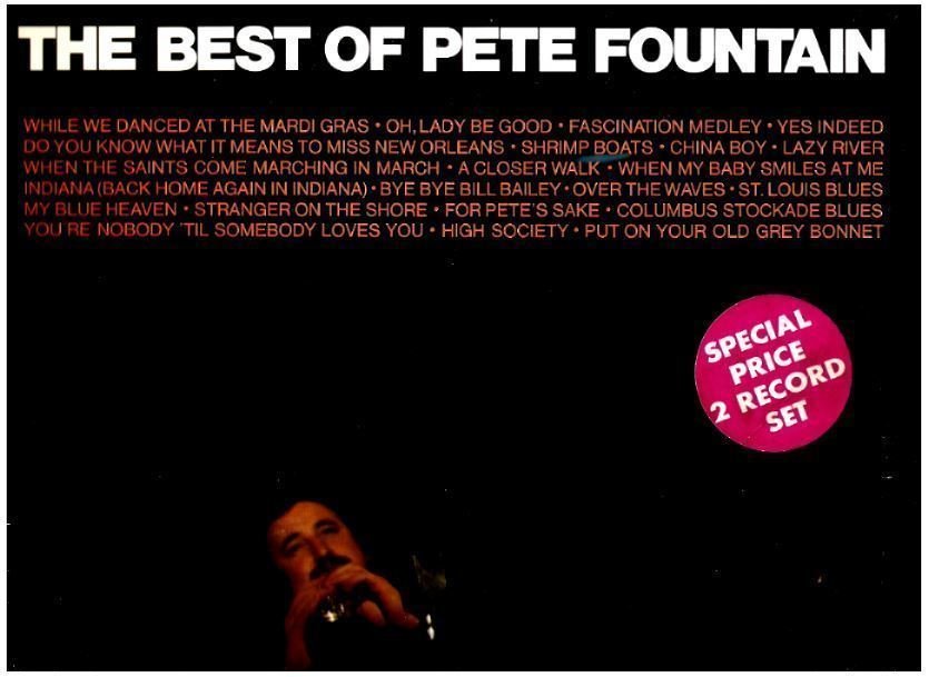 Fountain, Pete / The Best of Pete Fountain (1973) / MCA MCA2-4032 (Album, 12" Vinyl) / 2 LP Set