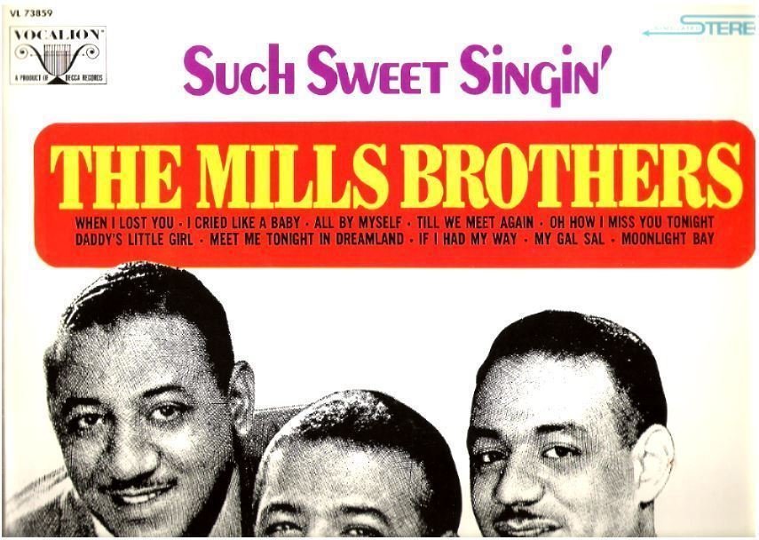 Mills Brothers, The / Such Sweet Singing (1969) / Vocalion VL-73859