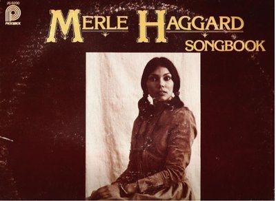 Thompson, P.K. (+ The Nashville Connection) / Merle Haggard Songbook (1977) / Pickwick JS-6200