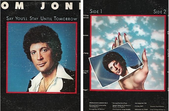 Jones, Tom / Say You'll Stay Until Tomorrow (1977) / Epic-MAM PE-34468 (Album Cover)