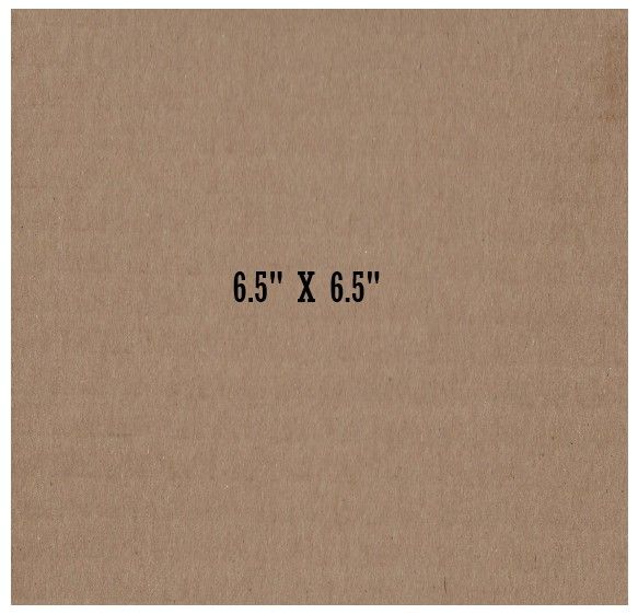 Cardboard Sheet / 6.5 X 6.5 Inches