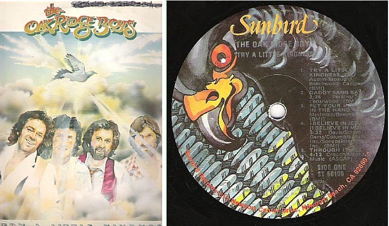 Oak Ridge Boys / Try a Little Kindness (1981) / Sunbird ST-50109 (Album, 12&quot; Vinyl)