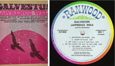 Welk, Lawrence / Galveston (1969) / Ranwood RLP-8049