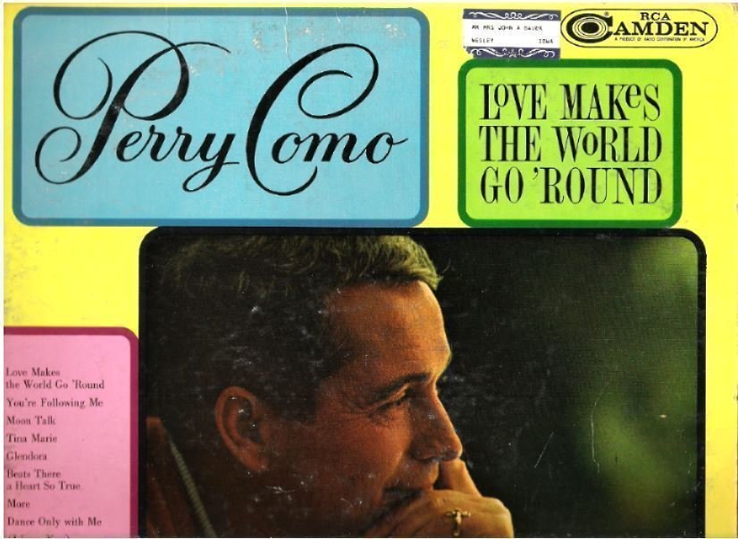 Como, Perry / Love Makes the World Go 'Round (1964) / RCA Camden CAL-805 (Album, 12" Vinyl)