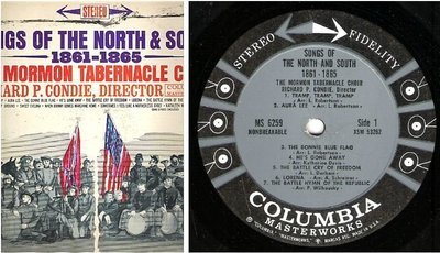 Mormon Tabernacle Choir / Songs of the North and South - 1861-1865 (1961) / Columbia Masterworks MS-6259