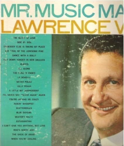 Welk, Lawrence / Mr. Music Maker (1959) / Dot DLP-3164