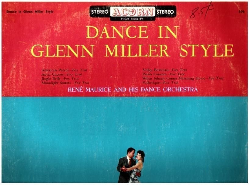 Maurice, Rene / Dance In Glenn Miller Style / Acorn 606